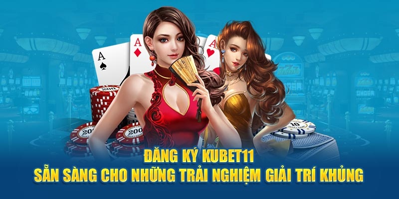 Ưu điểm vượt trội của Kubet11 so với những tên tuổi khác