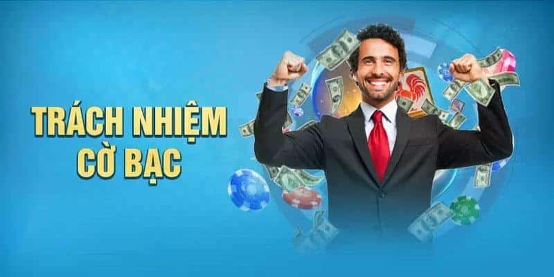 Sơ lược về nội dung điều khoản trách nhiệm cá cược